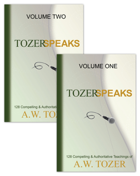 Hardcover Tozer Speaks: Two-Volume Set: 128 Compelling & Authoritative Teachings of A.W. Tozer Book