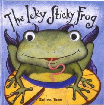 Hardcover The Icky Sticky Frog Book