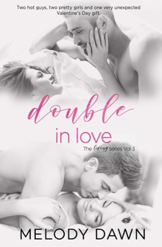 Double In Love (The Living Series) - Book #3 of the Living Series