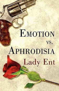 Paperback Emotion vs. Aphrodisia Book