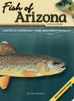 Paperback Fish of Arizona Field Guide Book