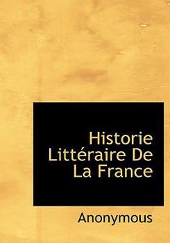 Hardcover Historie Litt Raire de La France [French] Book