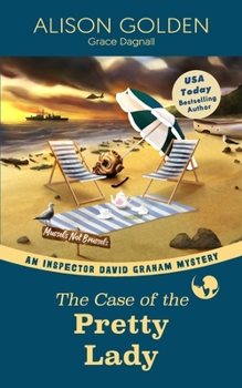 The Case of the Pretty Lady - Book #6 of the Inspector David Graham