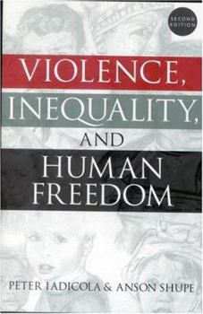 Paperback Violence, Inequality, and Human Freedom Book