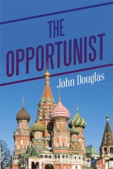 Hardcover The Opportunist Book