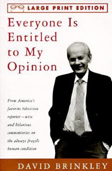 Paperback Everyone Is Entitled to My Opinion (Random House Large Print) [Large Print] Book