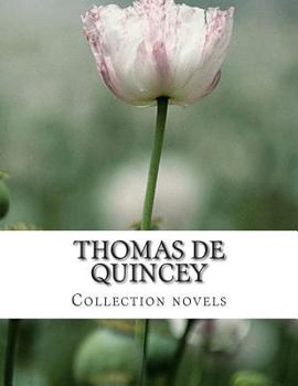 Paperback Thomas De Quincey, Collection novels Book