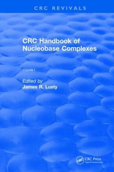 Hardcover CRC Handbook of Nucleobase Complexes Book