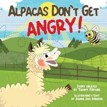 Paperback Alpacas Don't Get Angry! Book