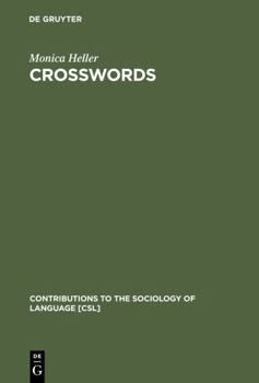 Hardcover Crosswords: Language, Education and Ethnicity in French Ontario Book