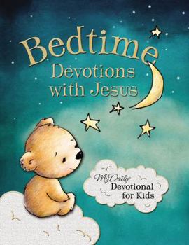 Hardcover Bedtime Devotions with Jesus: My Daily Devotional for Kids Book
