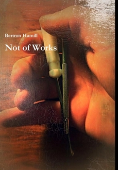 Hardcover Not of Works Book