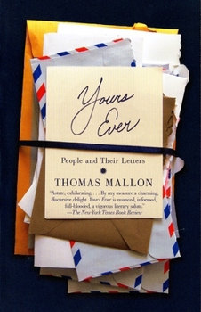 Paperback Yours Ever: People and Their Letters Book