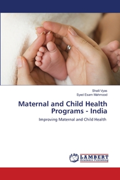 Paperback Maternal and Child Health Programs - India Book