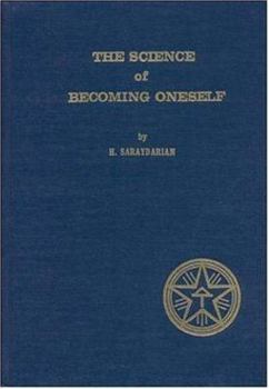 Hardcover The Science of Becoming Oneself Book