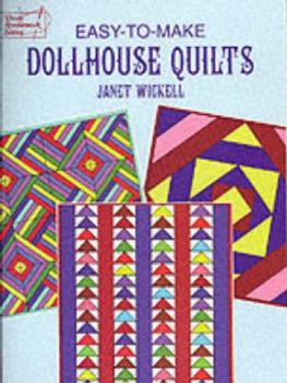 Paperback Easy-To-Make Dollhouse Quilts Book