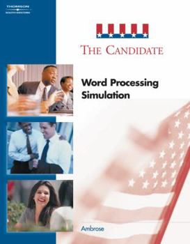 Paperback The Candidate: Word Processing Simulation [With CDROM] Book