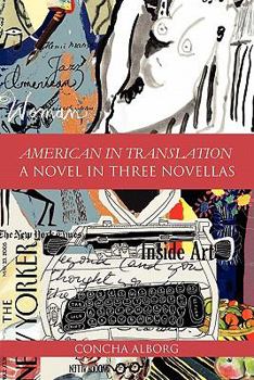 Paperback American in Translation: A Novel in Three Novellas [Multiple Languages] Book