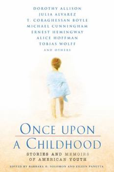 Paperback Once Upon a Childhood: Stories and Memories of American Youth Book