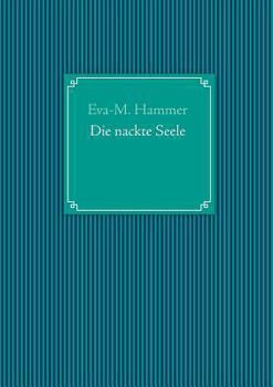 Paperback Die nackte Seele [German] Book