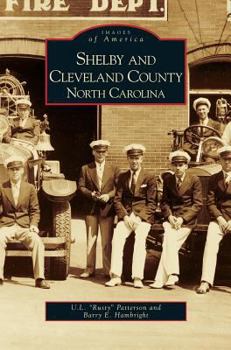 Hardcover Shelby and Cleveland County, North Carolina Book