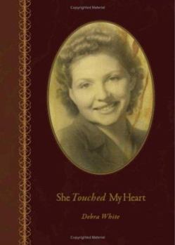 Paperback She Touched My Heart Book