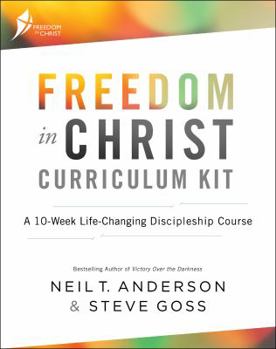 Hardcover Freedom in Christ Curriculum Kit: A 10-Week Life-Changing Discipleship Course Book