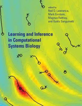 Hardcover Learning and Inference in Computational Systems Biology Book