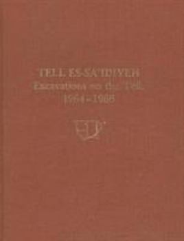 Hardcover Tell Es-Sa'idiyeh: Excavations on the Tell, 1964-1966 Book