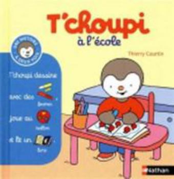 Hardcover T'choupi à l'école (11) [French] Book