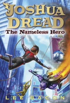 The Nameless Hero - Book #2 of the Joshua Dread