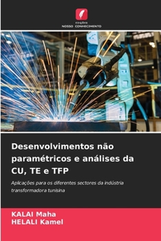Paperback Desenvolvimentos não paramétricos e análises da CU, TE e TFP [Portuguese] Book