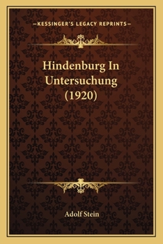 Paperback Hindenburg In Untersuchung (1920) [German] Book