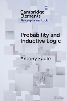 Paperback Probability and Inductive Logic Book