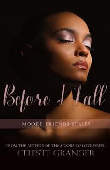 Before I Fall - Book #3 of the Moore Friends