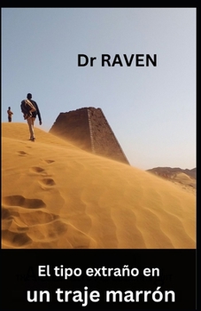 Paperback El tipo extraño en un traje marrón [Spanish] Book