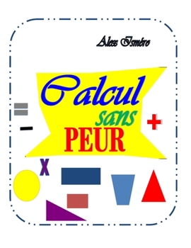 Paperback Calcul Sans Peur [French] Book