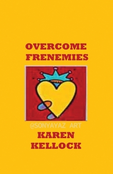Paperback Overcome Frenemies Book