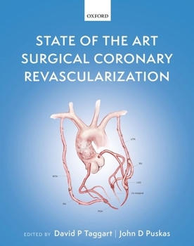 Hardcover State of the Art Surgical Coronary Revascularization Book