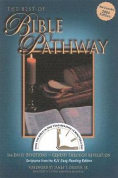 Paperback The Best of Bible Pathway: 366 Daily Devotions Genesis Through Revelation Book