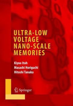 Hardcover Ultra-Low Voltage Nano-Scale Memories Book