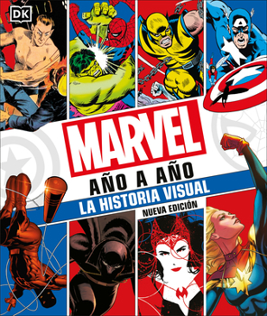 Hardcover Marvel Año a Año (Marvel Year by Year): La Historia Visual [Spanish] Book
