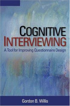 Paperback Cognitive Interviewing: A Tool for Improving Questionnaire Design Book