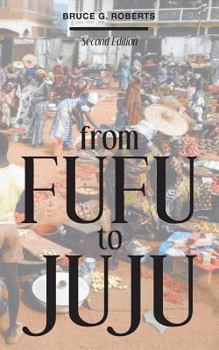 Paperback From Fufu to Juju Book