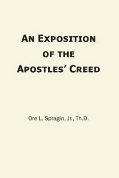 Paperback An Exposition of the Apostles' Creed Book