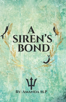 A Siren's Bond
