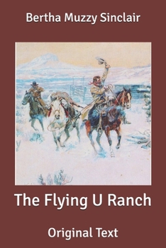 The Flying U Ranch: Original Text