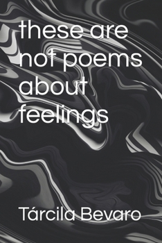 Paperback these are not poems about feelings Book