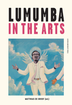 Paperback Lumumba in the Arts Book