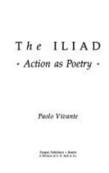 Hardcover The Iliad: Action as Poetry Book